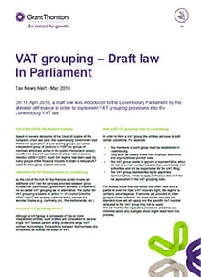 <img src="grant thornton tax news alert.png" alt="VAT grouping draft in law parliament grant thornton tax news alert">